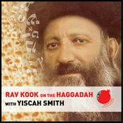 Podcast Rav Kook on the Haggadah