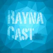 Podcast Raynacast