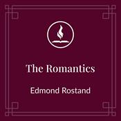 Podcast Read With Me: The Romantics by Edmond Rostand