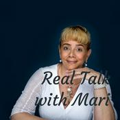 Podcast Real Talk with Mari