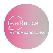 Podcast weitBLICK mit Irmgard Griss