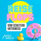 Podcast Reiseflops – Vom Scheitern unterwegs