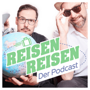 Podcast Reisen Reisen - Der Podcast mit Jochen Schliemann und Michael Dietz