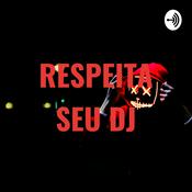 Podcast RESPEITA SEU DJ