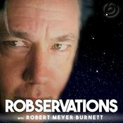 Podcast Robservations - The Show About Something