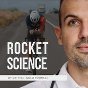 Podcast ROCKET SCIENCE - Gesundheit & Leistungsfähigkeit