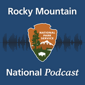 Podcast Rocky Mountain National Podcast