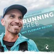 Podcast Running Free – Laufen in deinem Rhythmus | runventure® by Florian Reiter