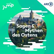 Podcast Sagen und Mythen des Ostens – MDR JUMP