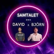 Podcast Samtalet med David & Björn