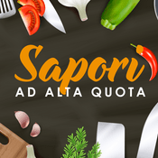 Podcast Sapori ad Alta Quota