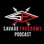 Podcast Savage Freedoms Podcast