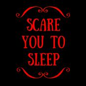 Podcast Scare You To Sleep