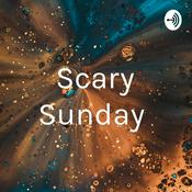 Podcast Scary Sunday