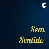 Podcast Sem Sentido