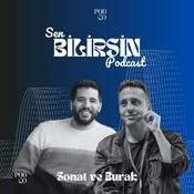 Podcast Sen Bilirsin