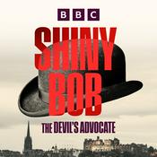 Podcast Shiny Bob: The Devil’s Advocate