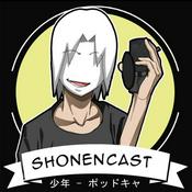 Podcast Shonen Cast