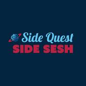 Podcast Side Quest Side Sesh