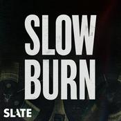 Podcast Slow Burn