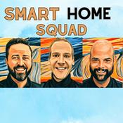 Podcast Smart Home Squad