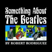 Podcast Something About the Beatles