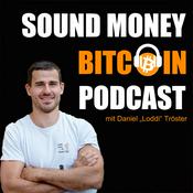 Podcast Sound Money Bitcoin Podcast