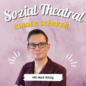 Podcast Sozial-Theatral: Theater trifft Pädagogik