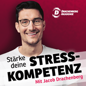 Podcast Stärke Deine Stresskompetenz