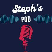 Podcast Steph's Pod