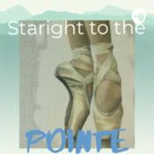 Podcast Straight to the pointe