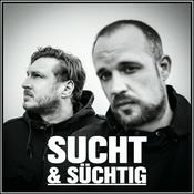 Podcast SUCHT & SÜCHTIG