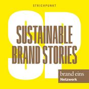 Podcast Sustainable Brand Stories - Der Podcast für nachhaltig erfolgreiche Marken & Kommunikation