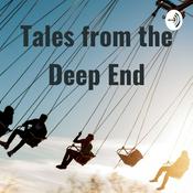 Podcast Tales from the Deep End