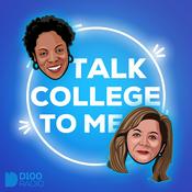 Podcast Talk College to Me