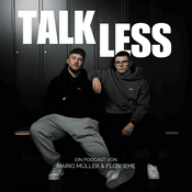 Podcast TALK LESS