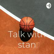 Podcast Talk with stan