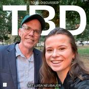 Podcast TBD mit Luisa Neubauer