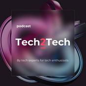 Podcast Tech2Tech