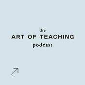 Podcast The Art of Teaching