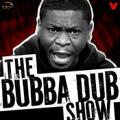 Podcast The Bubba Dub Show