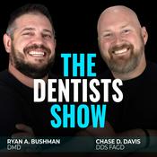 Podcast The Dentists Show | Advice for Dentists