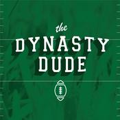 Podcast The Dynasty Dude | Dynasty Fantasy Football