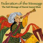 Podcast The Federation of the Sufi Message of Hazrat Inayat Khan