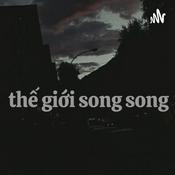 Podcast Thế giới song song