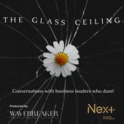 Podcast The Glass Ceiling