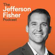 Podcast The Jefferson Fisher Podcast