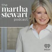 Podcast The Martha Stewart Podcast