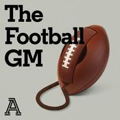 Podcast The Football GM: A show about the NFL