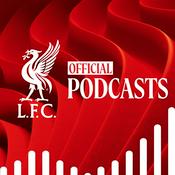 Podcast The Official Liverpool FC Podcast